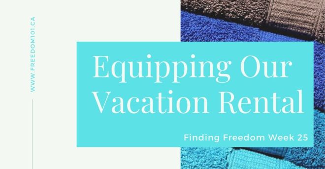 equipping-our-vacation-rental
