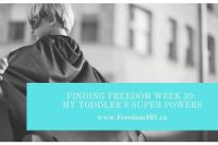 my-toddlers-superpowers